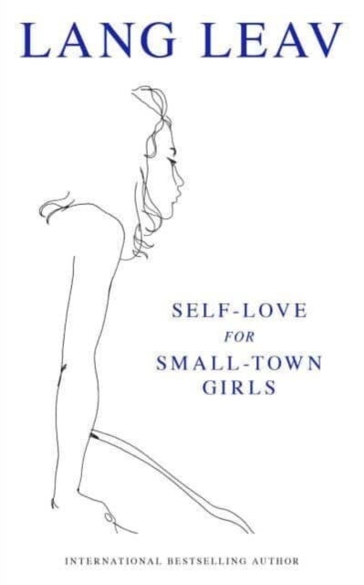 Bilde av Self-love For Small-town Girls Av Lang Leav