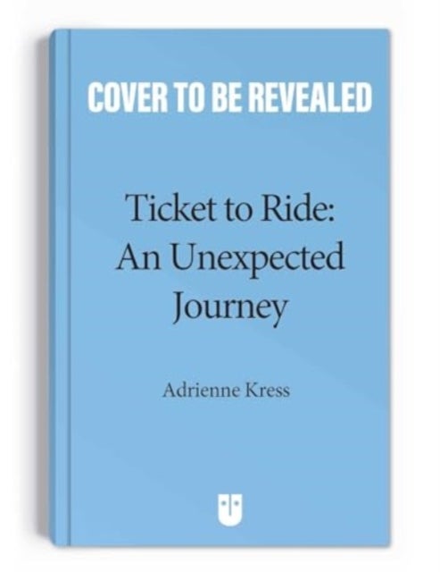 Ticket to Ride¿  : An Unexpected Journey