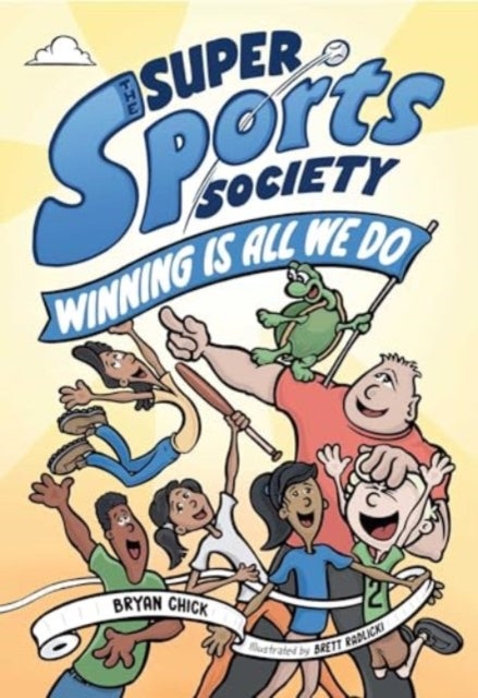 The Super Sports Society Vol. 2 - Winning Is All We Do