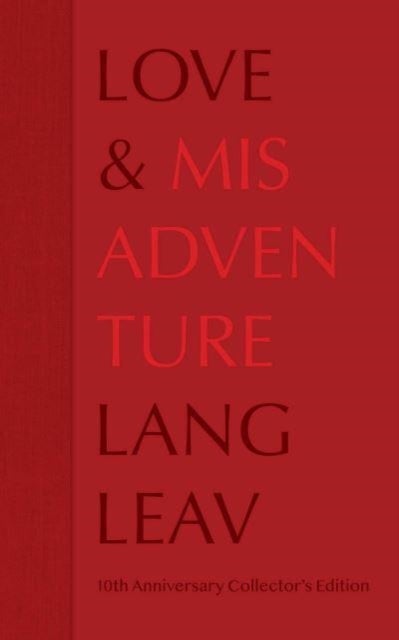 Bilde av Love &amp; Misadventure 10th Anniversary Collector&#039;s Edition Av Lang Leav