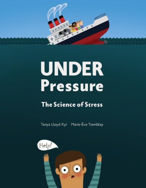 Under Pressure - The Science of Stress