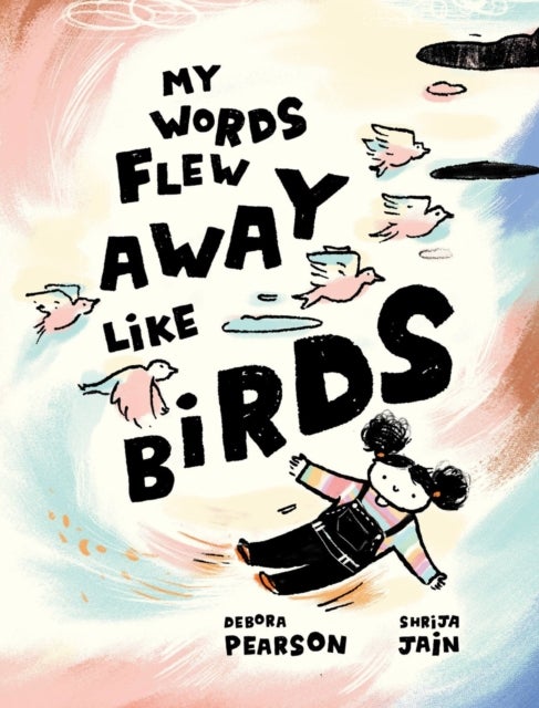 Bilde av My Words Flew Away Like Birds Av Debora Pearson