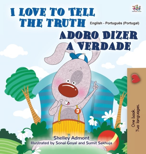 I Love to Tell the Truth (English Portuguese Bilingual Book for Kids - Portugal) - European Portuguese