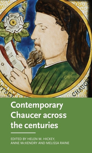 Bilde av Contemporary Chaucer Across The Centuries