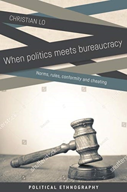 Bilde av When Politics Meets Bureaucracy Av Christian Lo