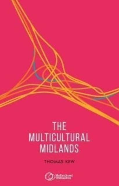 Bilde av The Multicultural Midlands Av Tom Kew