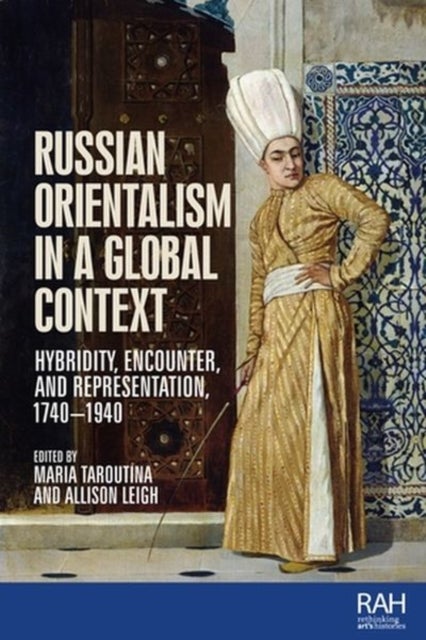 Bilde av Russian Orientalism In A Global Context