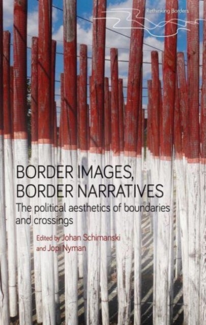 Bilde av Border Images, Border Narratives