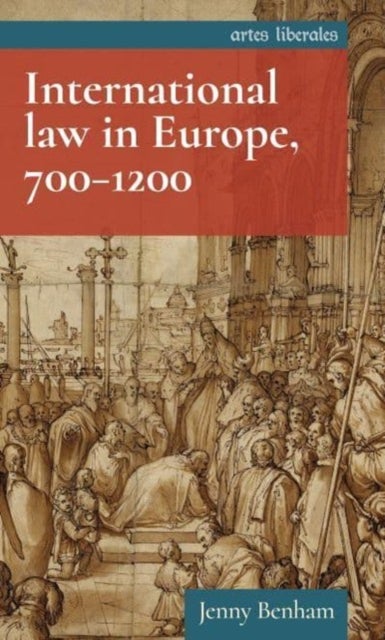 International Law in Europe, 700¿1200