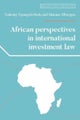 African Perspectives in International Investment Law