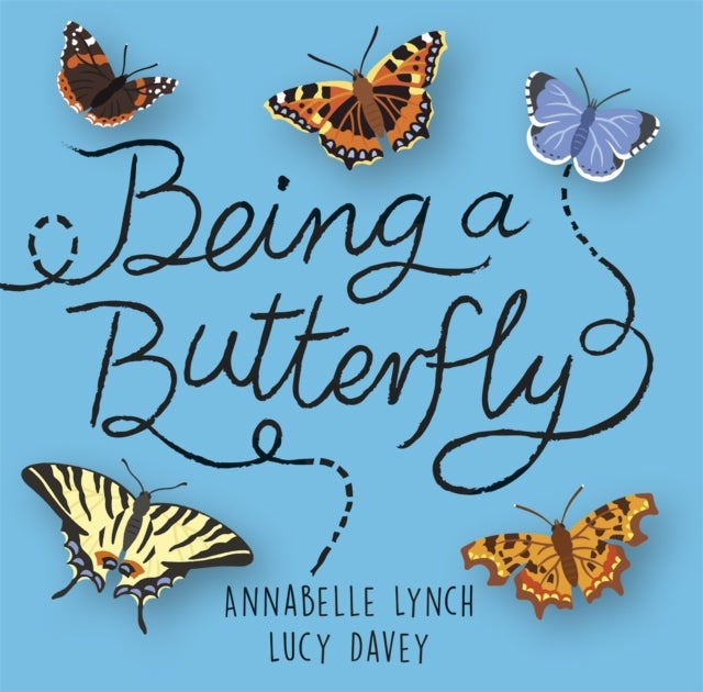 Bilde av Being A Minibeast: Being A Butterfly Av Annabelle Lynch