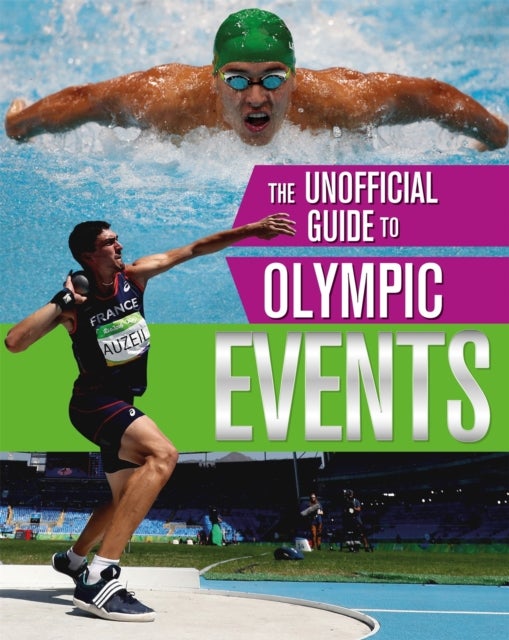 Bilde av The Unofficial Guide To The Olympic Games: Events Av Paul Mason