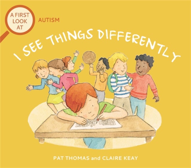 Bilde av A First Look At: Autism: I See Things Differently Av Pat Thomas