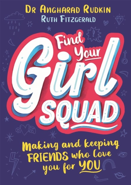 Bilde av Find Your Girl Squad Av Dr Angharad Rudkin, Ruth Fitzgerald
