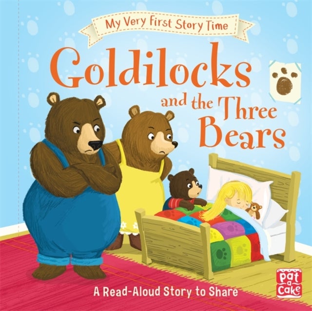 My Very First Story Time: Goldilocks and the Three Bears - Fairy Tale with picture glossary and an activity