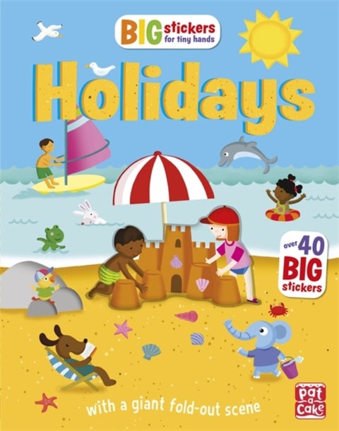 Big Stickers for Tiny Hands: Holidays - With scenes, activities and a giant fold-out picture