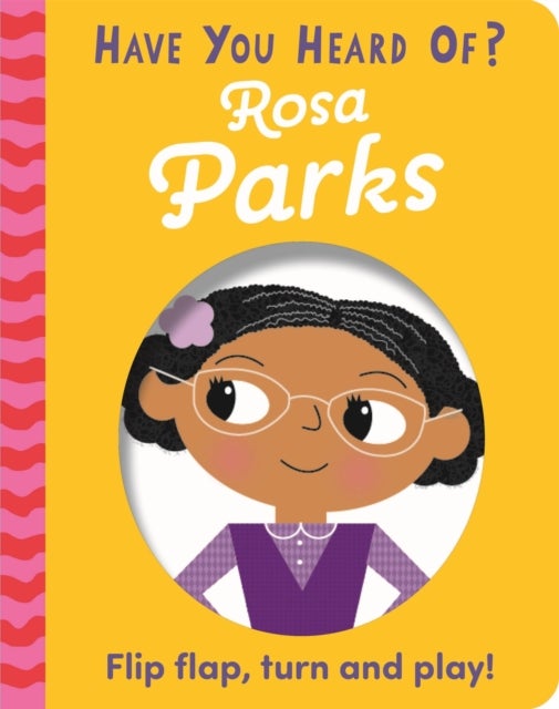 Bilde av Have You Heard Of?: Rosa Parks Av Pat-a-cake