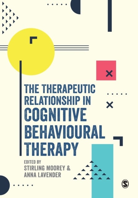 Bilde av The Therapeutic Relationship In Cognitive Behavioural Therapy