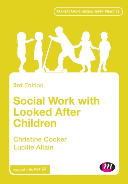 Bilde av Social Work With Looked After Children Av Christine Cocker, Lucille Allain