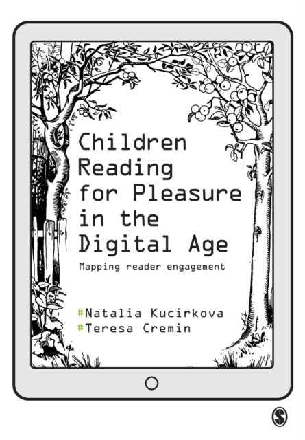 Children Reading for Pleasure in the Digital Age - Mapping Reader Engagement
