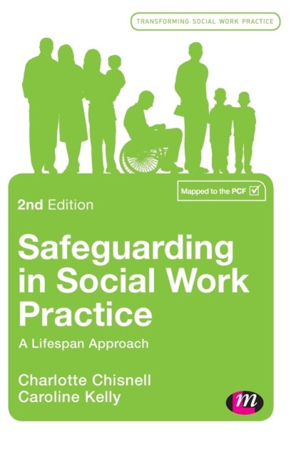 Safeguarding in Social Work Practice - A Lifespan Approach