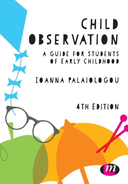 Child Observation - A Guide for Students of Early Childhood
