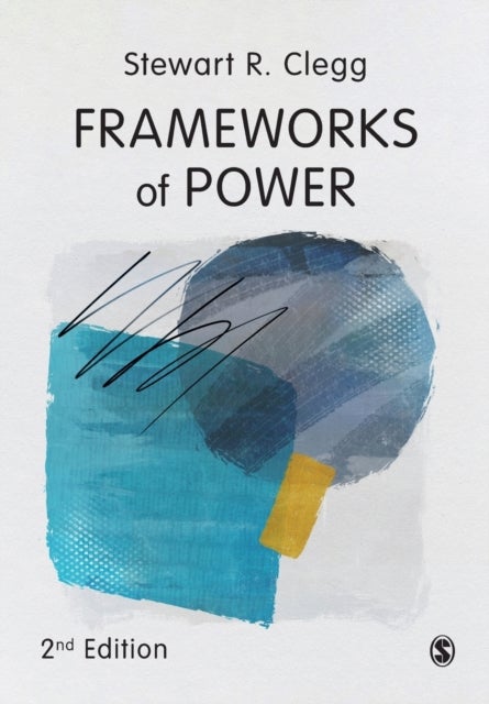 Bilde av Frameworks Of Power Av Stewart R Clegg