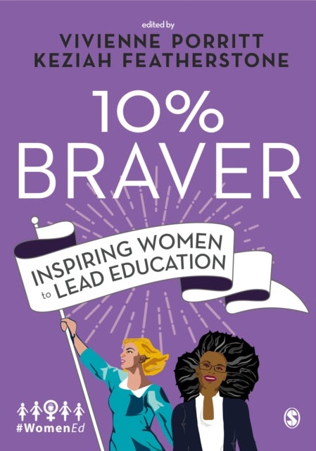 10% Braver - Inspiring Women to Lead Education