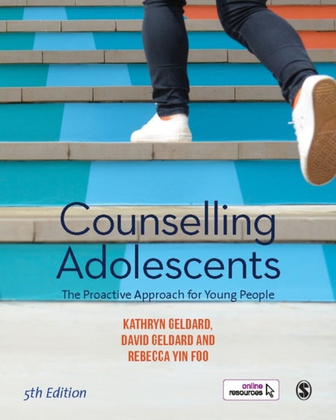 Counselling Adolescents - The Proactive Approach for Young People