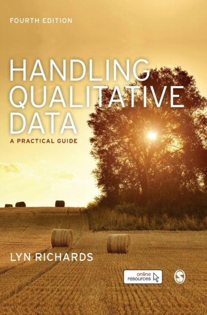 Handling Qualitative Data - A Practical Guide