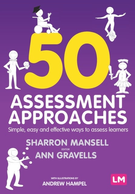 Bilde av 50 Assessment Approaches Av Sharron Mansell, Ann Gravells, Andrew Hampel