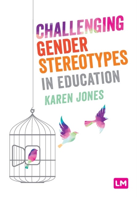 Bilde av Challenging Gender Stereotypes In Education Av Karen Jones