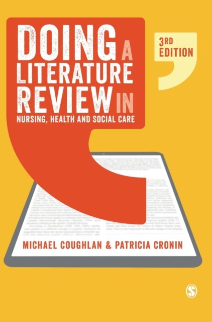 Bilde av Doing A Literature Review In Nursing, Health And Social Care Av Michael Coughlan, Patricia Cronin