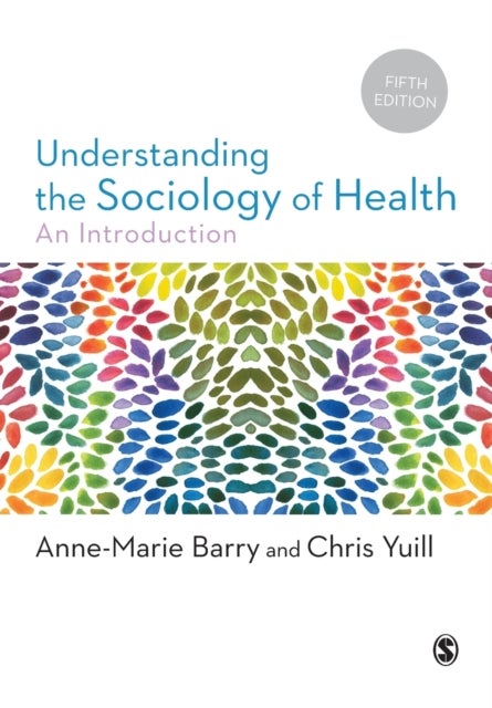Understanding the Sociology of Health - An Introduction