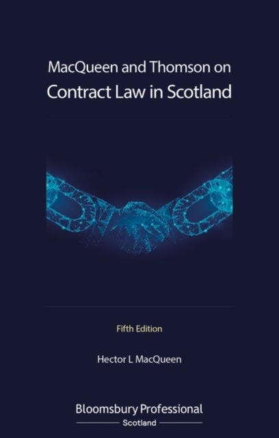 Bilde av Macqueen And Thomson On Contract Law In Scotland Av Hector L Macqueen