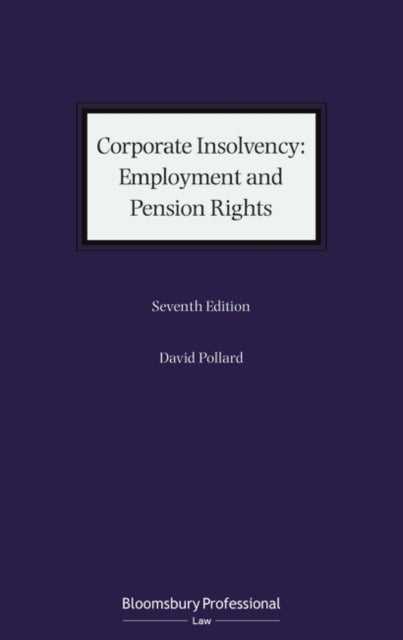 Bilde av Corporate Insolvency: Employment And Pension Rights Av Mr David Pollard