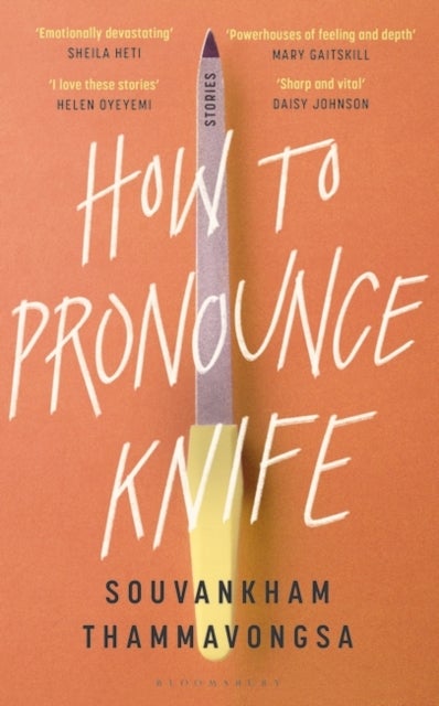 How to Pronounce Knife - Winner of the 2020 Scotiabank Giller Prize