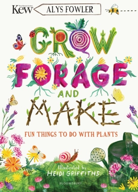 Bilde av Kew: Grow, Forage And Make Av Alys Fowler