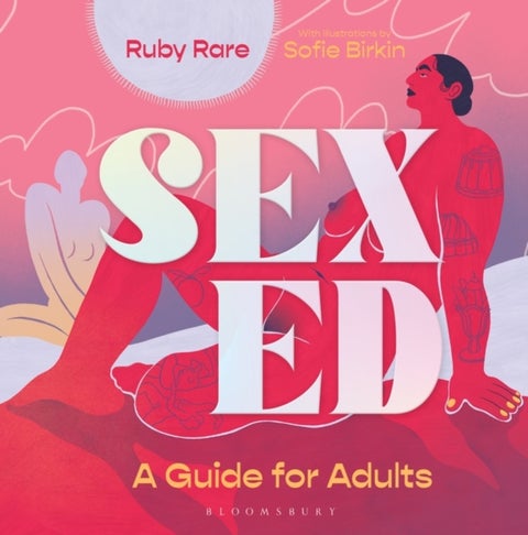 Sex Ed - A Guide for Adults