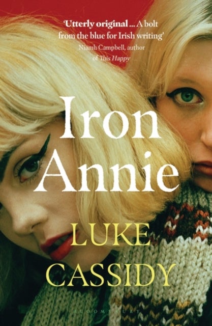 Iron Annie - 'Like a bolt from the blue for Irish writing'