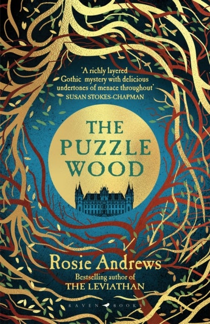 The Puzzle Wood - The mesmerising new dark tale from the author of the Sunday Times bestseller, The Leviathan
