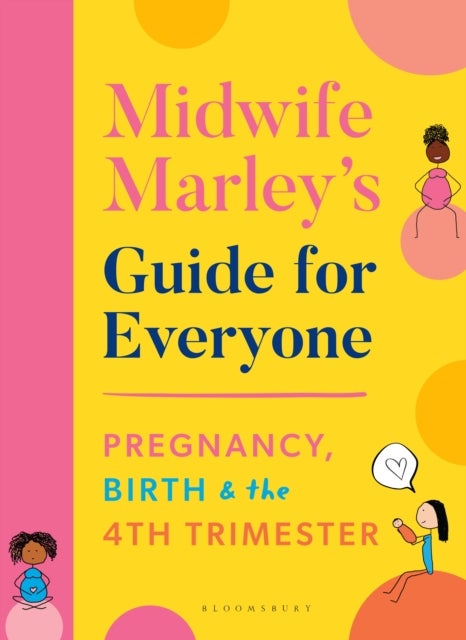 Bilde av Midwife Marley&#039;s Guide For Everyone Av Marley Hall
