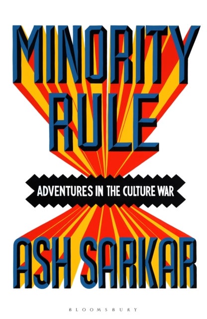 Minority Rule - Adventures in the Culture War