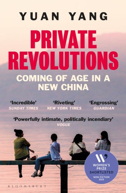 Private Revolutions - Coming of Age in a New China