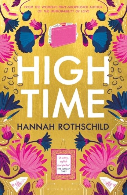 Bilde av High Time : High Stakes And High Jinx In The World Of Art And Finance Av Rothschild Hannah Rothschild