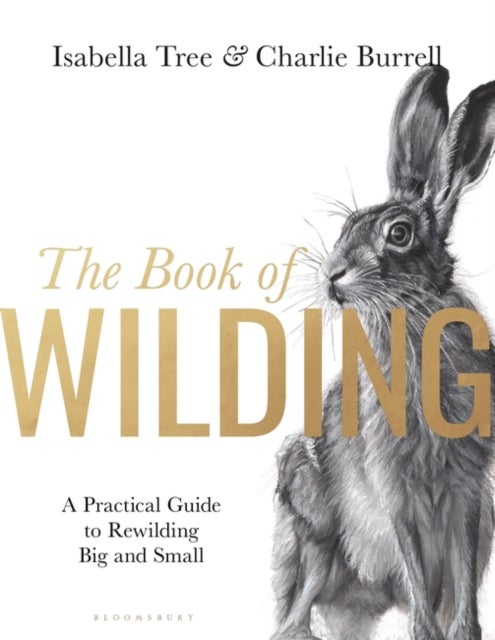 The Book of Wilding av Isabella Tree