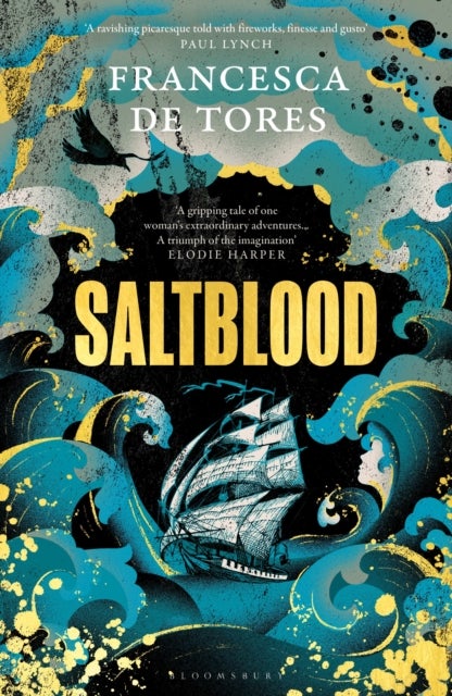 Saltblood - An epic historical fiction debut inspired by real life female pirates