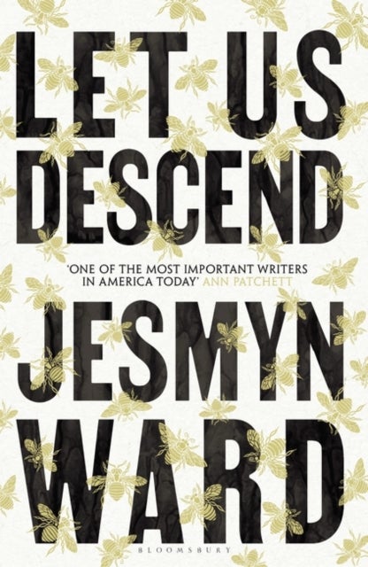 Bilde av Let Us Descend : An Oprah&#039;s Book Club Pick Av Ward Jesmyn Ward