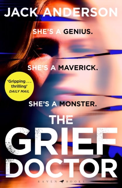 The Grief Doctor - 'A thrilling debut' Daily Mail