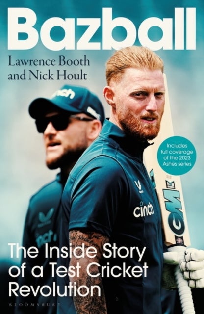 Bazball - The inside story of a Test cricket revolution